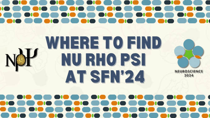 Pale yellow background with lightly transparent lightbulb brain icons. At the top and bottom is a pattern of small rectangles in blue, orange, green, and black. The heading reads, in dark blue text: “Where to find Nu Rho Psi at SfN'24". On the left is the Nu Rho Psi insignia, and on the right is the SfN'24 logo.