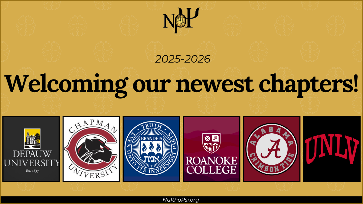 Gold background 2025-2026 Welcoming our newest chapters! Insignias/logos for chapters DePauw University, Chapman University, Brandeis University, Roanoke College, University of Alabama, and University of Nevada - Las Vegas